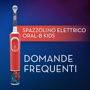 FAQ Spazzolino Elettrico Oral-B Kids