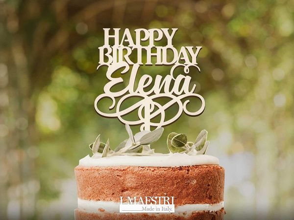 Cake topper HAPPY BIRTHDAY personalizzabile con nome - I MAESTRI