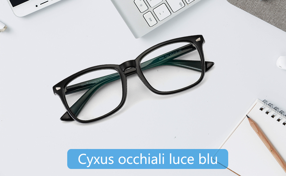 Cyxus occhiali luce blu